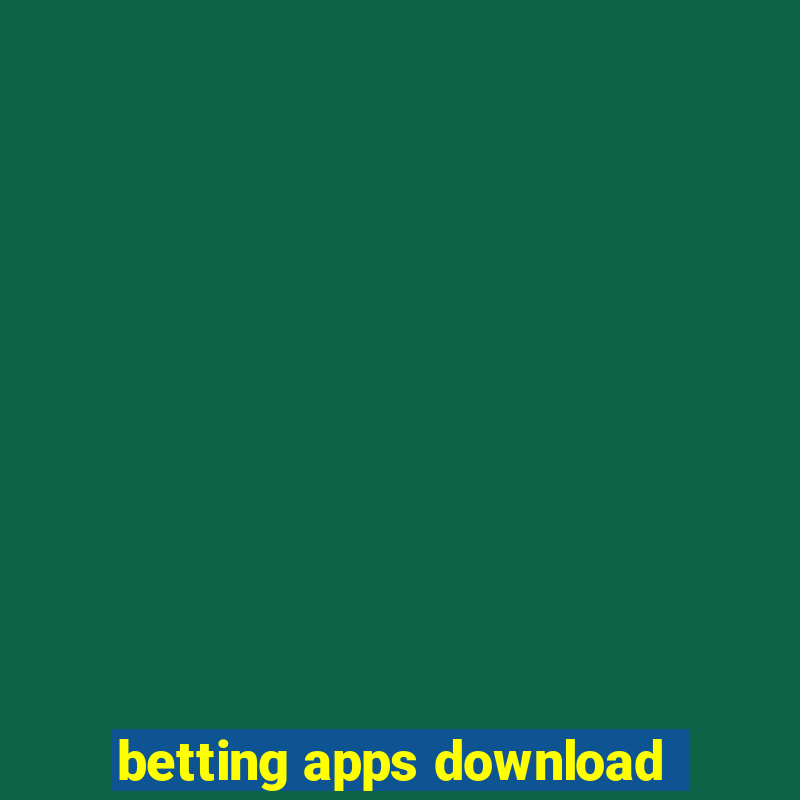 betting apps download