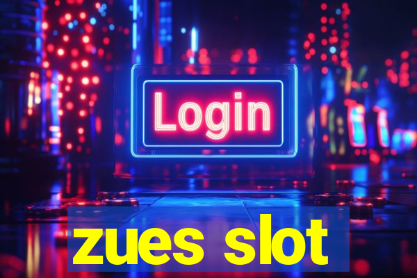 zues slot