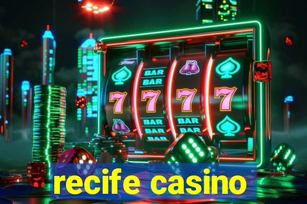 recife casino