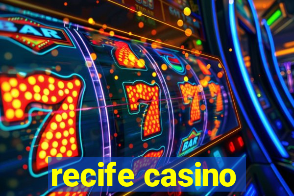 recife casino