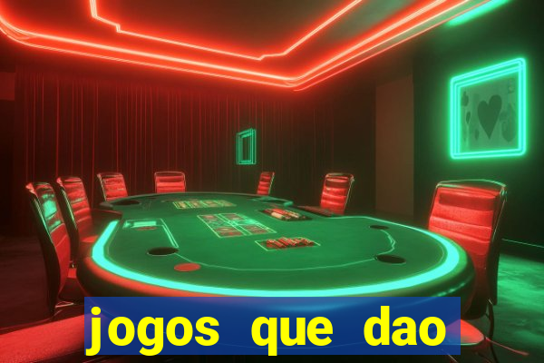 jogos que dao dinheiro sem precisar depositar