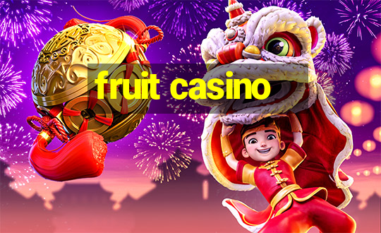 fruit casino