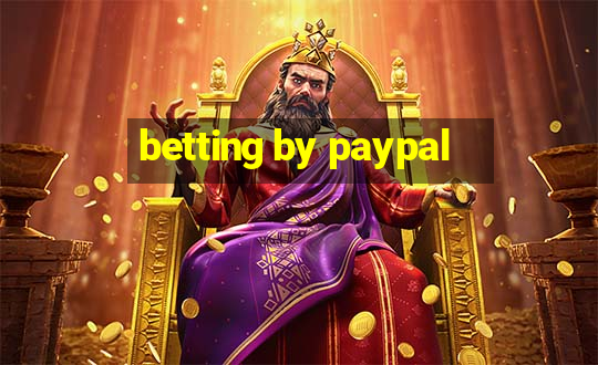 betting by paypal