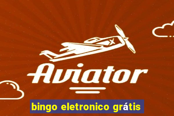 bingo eletronico grátis