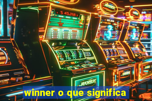 winner o que significa