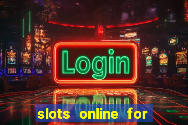 slots online for real money