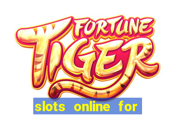 slots online for real money