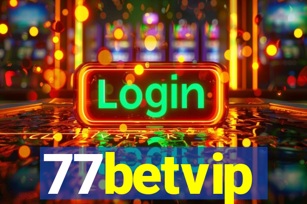 77betvip