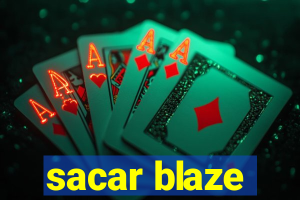 sacar blaze