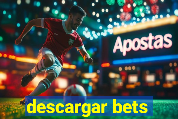 descargar bets