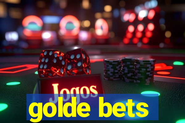 golde bets