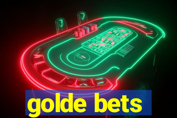 golde bets