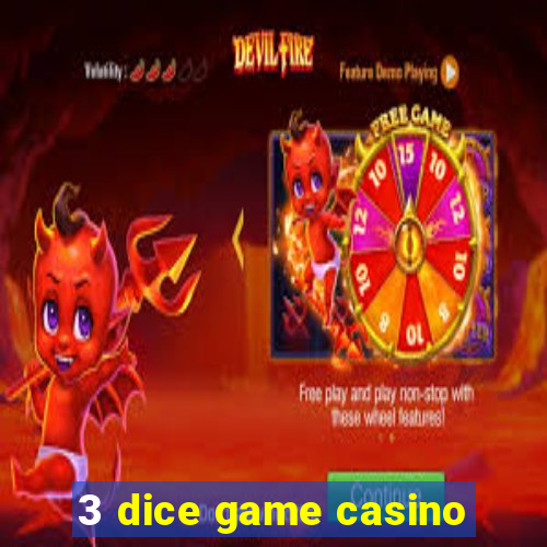 3 dice game casino