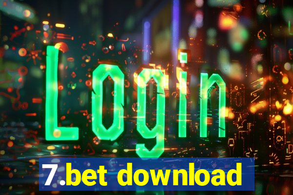 7.bet download