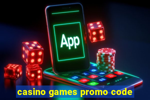 casino games promo code