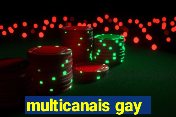 multicanais gay