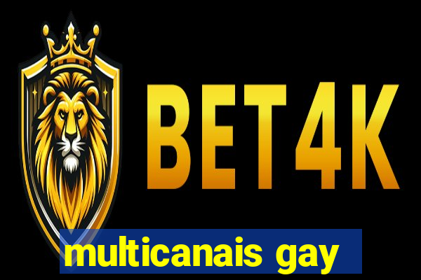 multicanais gay