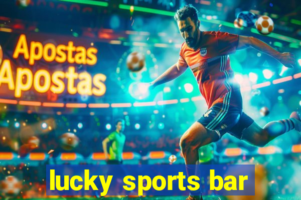 lucky sports bar