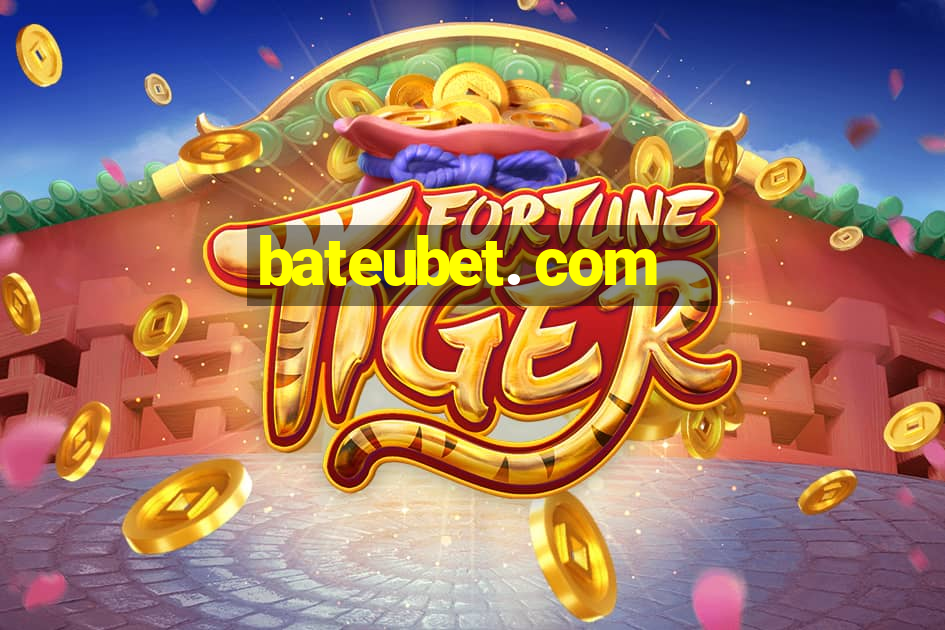 bateubet. com