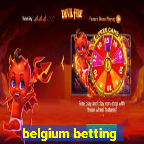 belgium betting