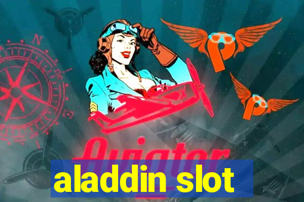 aladdin slot