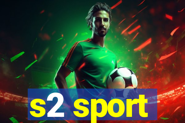 s2 sport