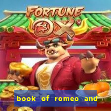 book of romeo and julia slot