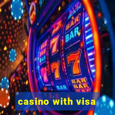 casino with visa