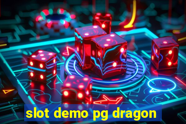 slot demo pg dragon