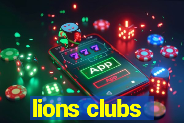 lions clubs