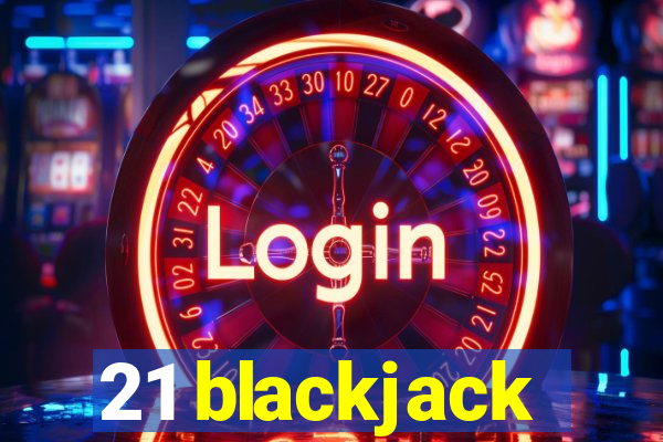 21 blackjack