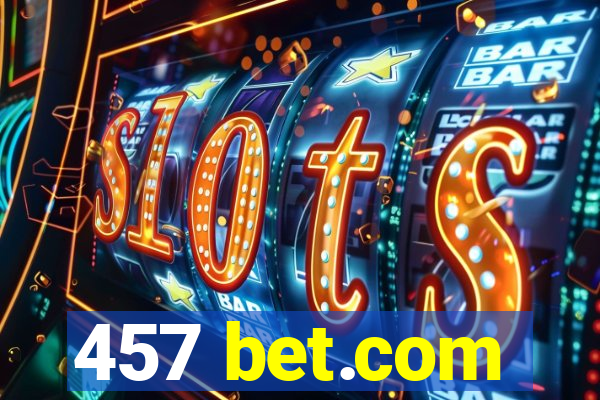 457 bet.com