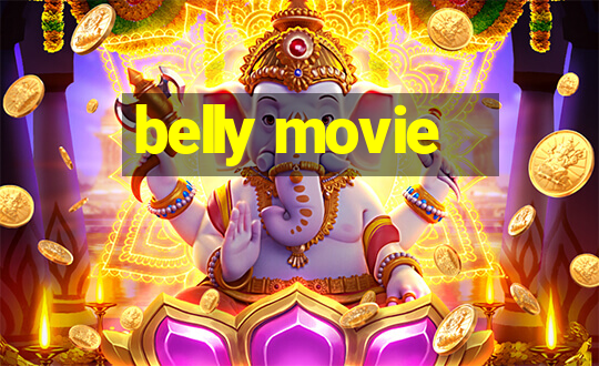 belly movie