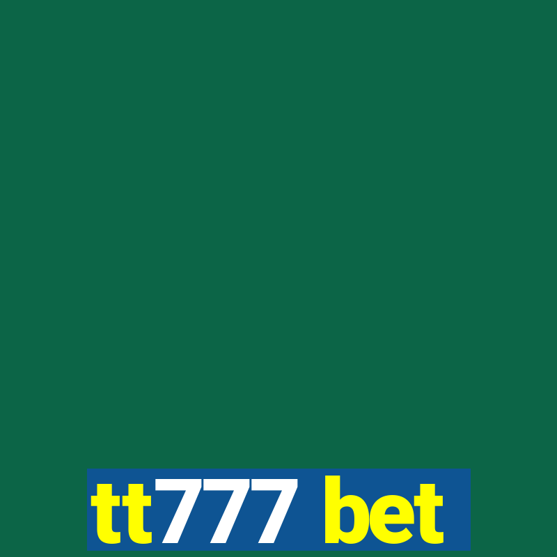 tt777 bet