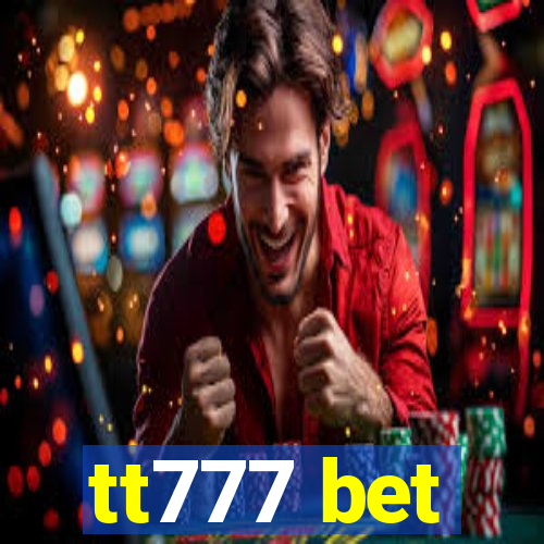 tt777 bet