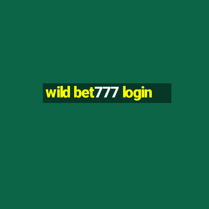 wild bet777 login