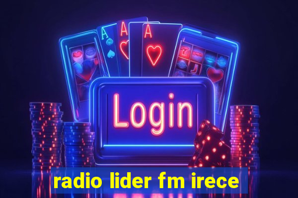 radio lider fm irece