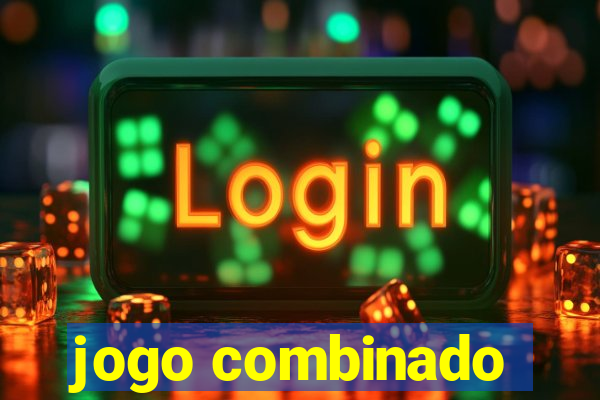 jogo combinado