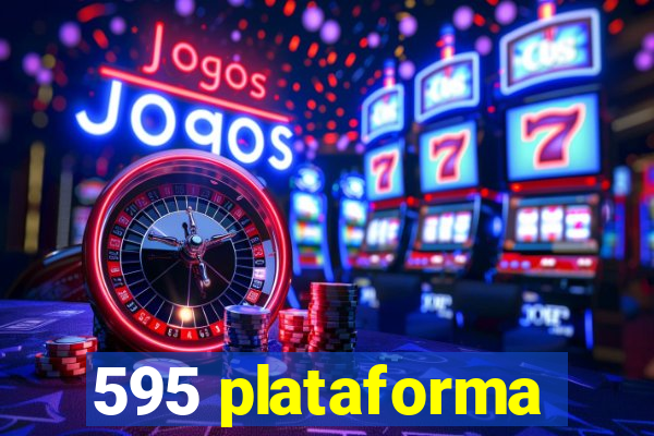 595 plataforma