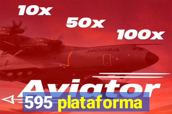 595 plataforma