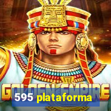 595 plataforma