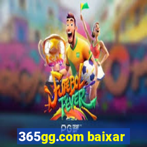 365gg.com baixar