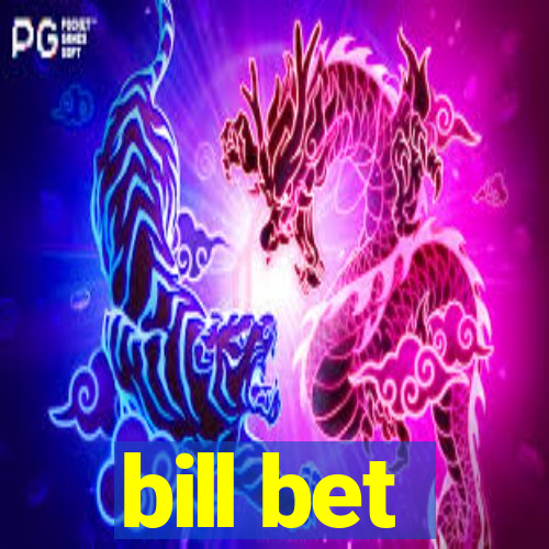 bill bet