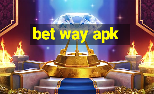 bet way apk