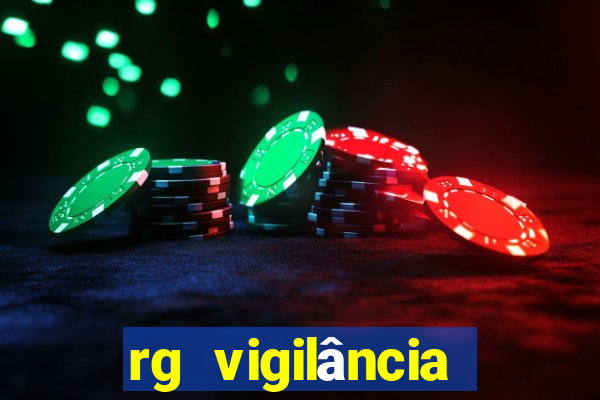 rg vigilância porto velho