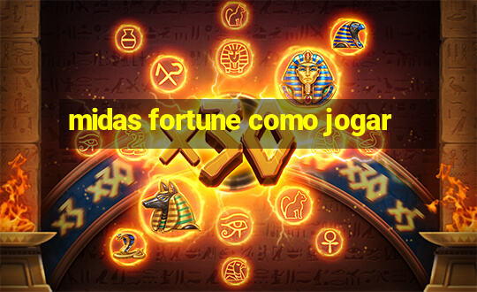 midas fortune como jogar