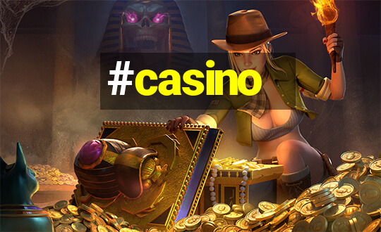 #casino