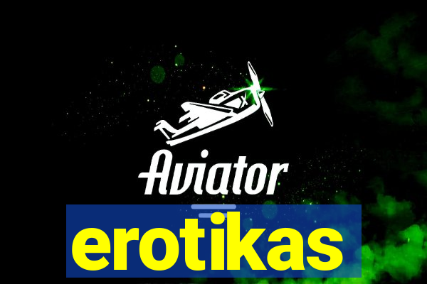 erotikas