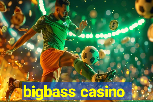 bigbass casino