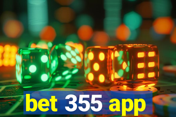 bet 355 app